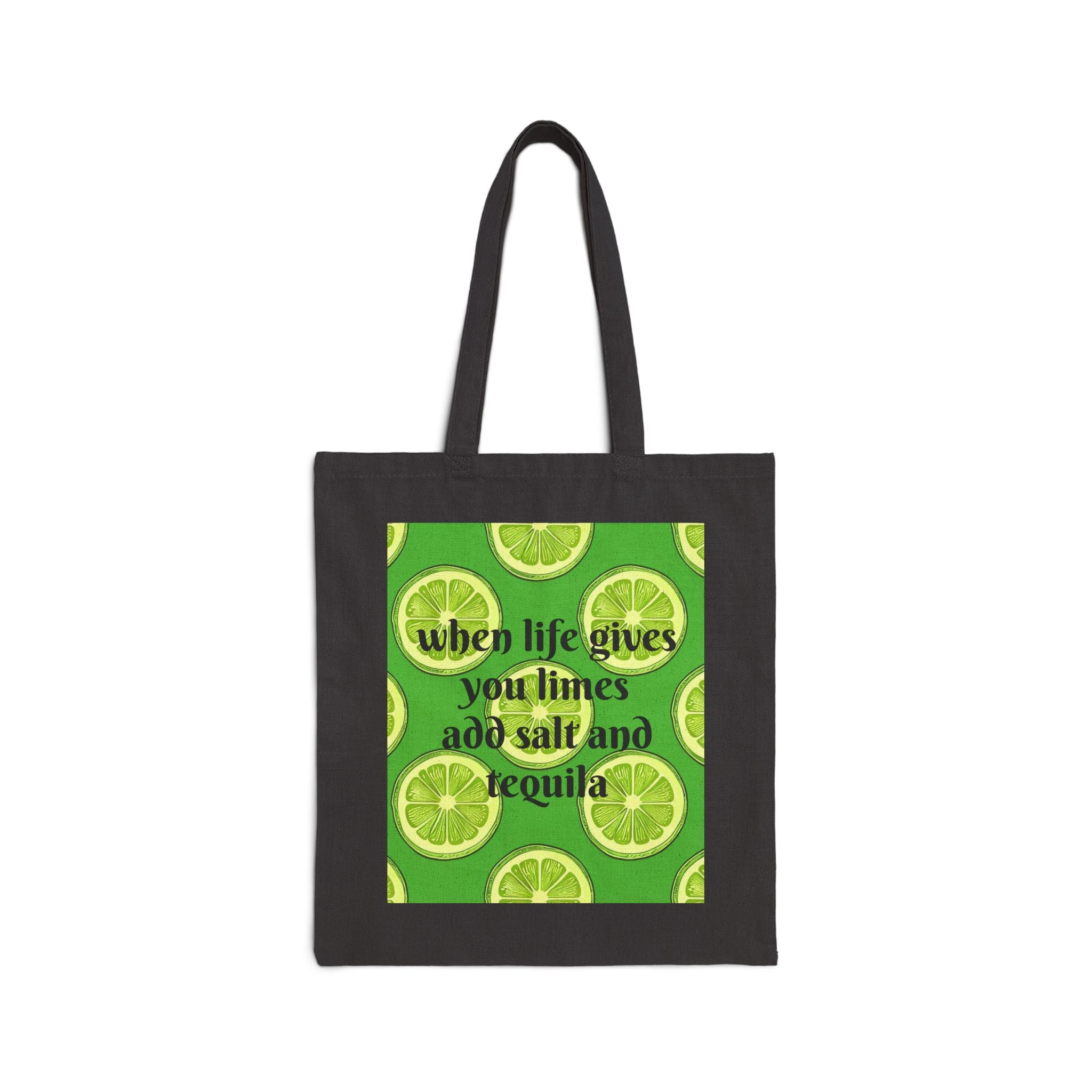 Tote Bag — 'When Life Gives You Limes Add Salt and Tequila' Lime Margarita Canvas Tote