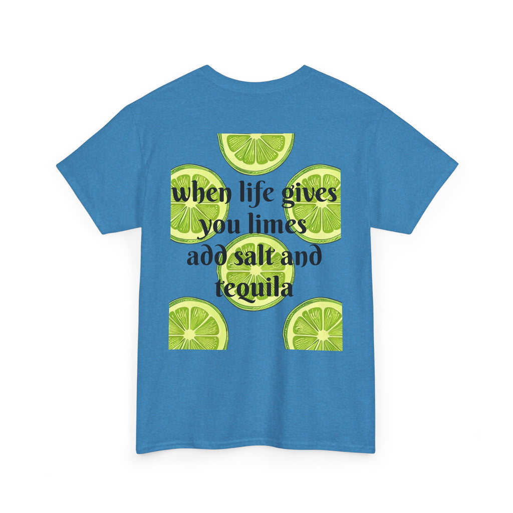 Margarita Tee — "When Life Gives You Limes, Add Salt and Tequila" Graphic Shirt