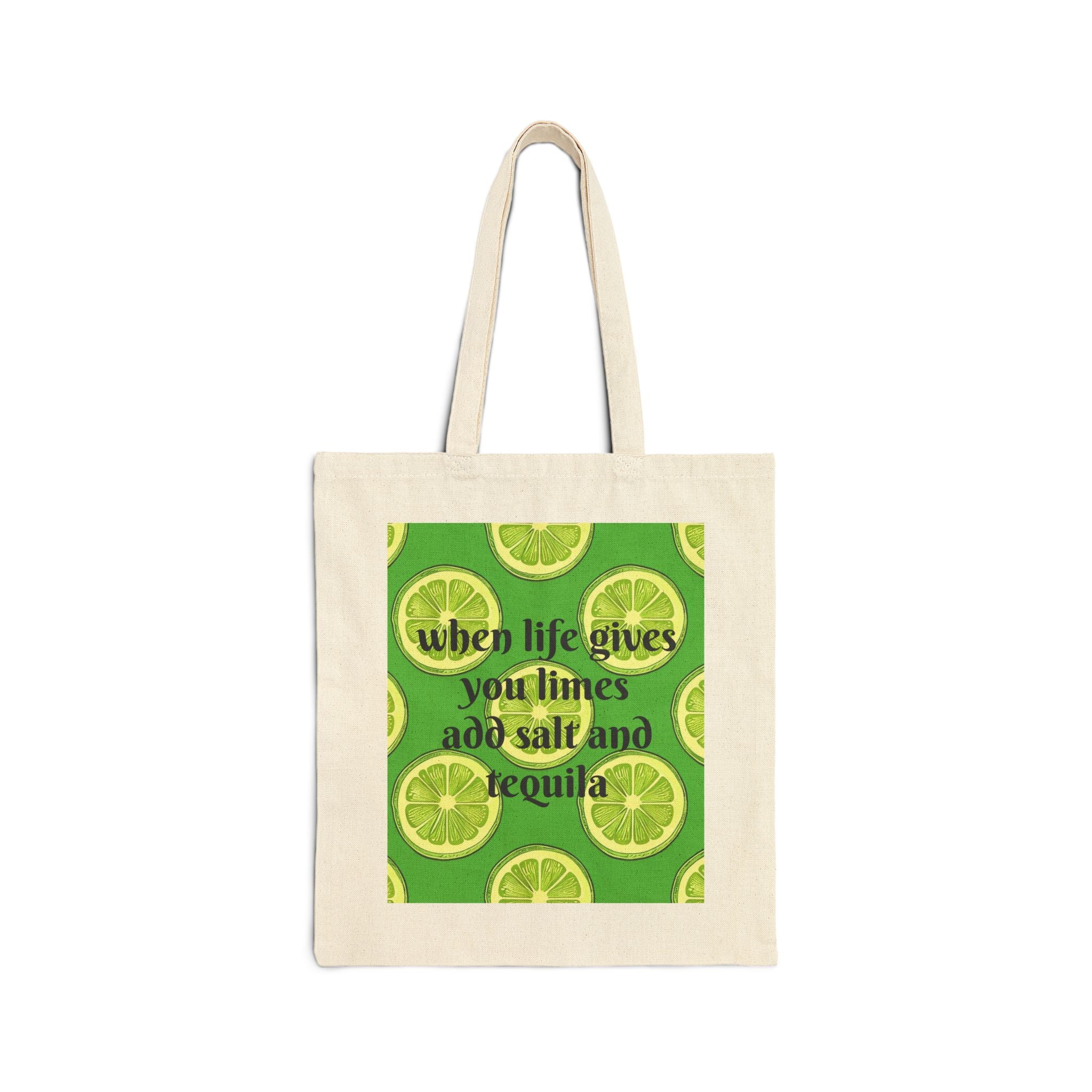 Tote Bag — 'When Life Gives You Limes Add Salt and Tequila' Lime Margarita Canvas Tote