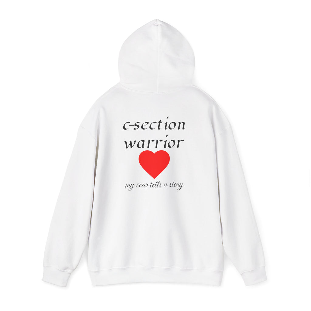 Mama Hoodie — C-section Warrior Heart Hoodie (My Scar Tells a Story)