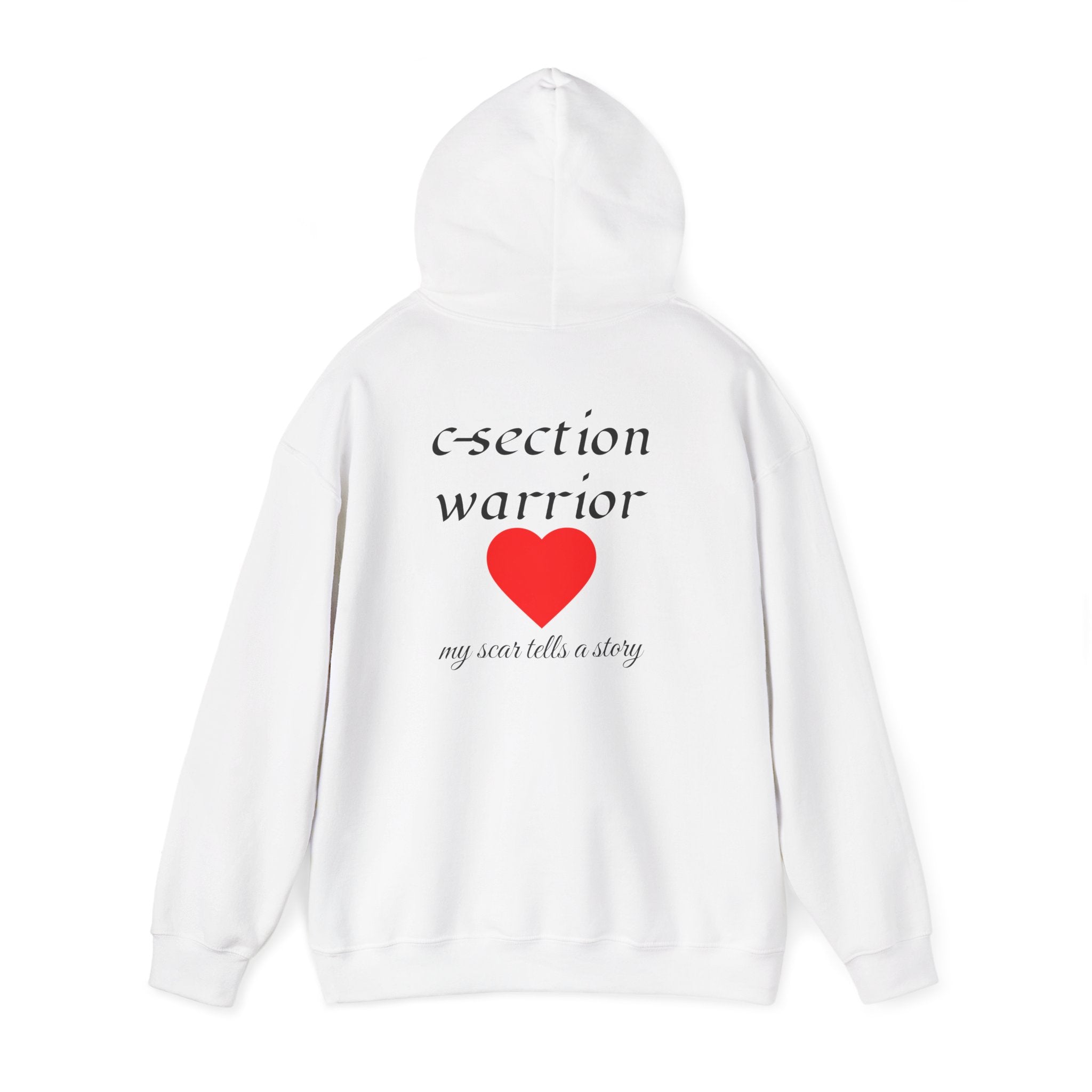Mama Hoodie — C-section Warrior Heart Hoodie (My Scar Tells a Story)