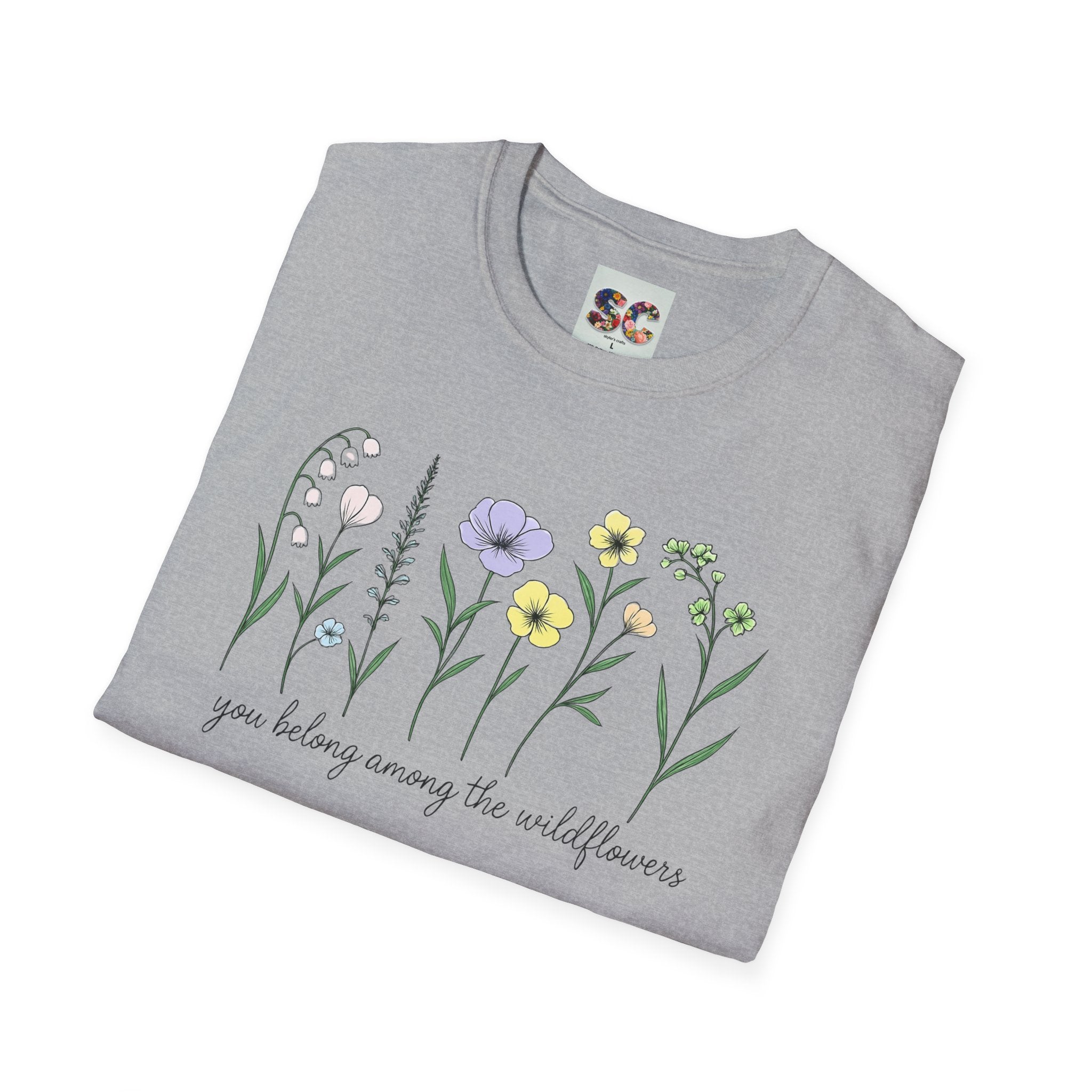 Wildflower Garden T‑Shirt — "You Belong Among the Wildflowers" Floral Tee