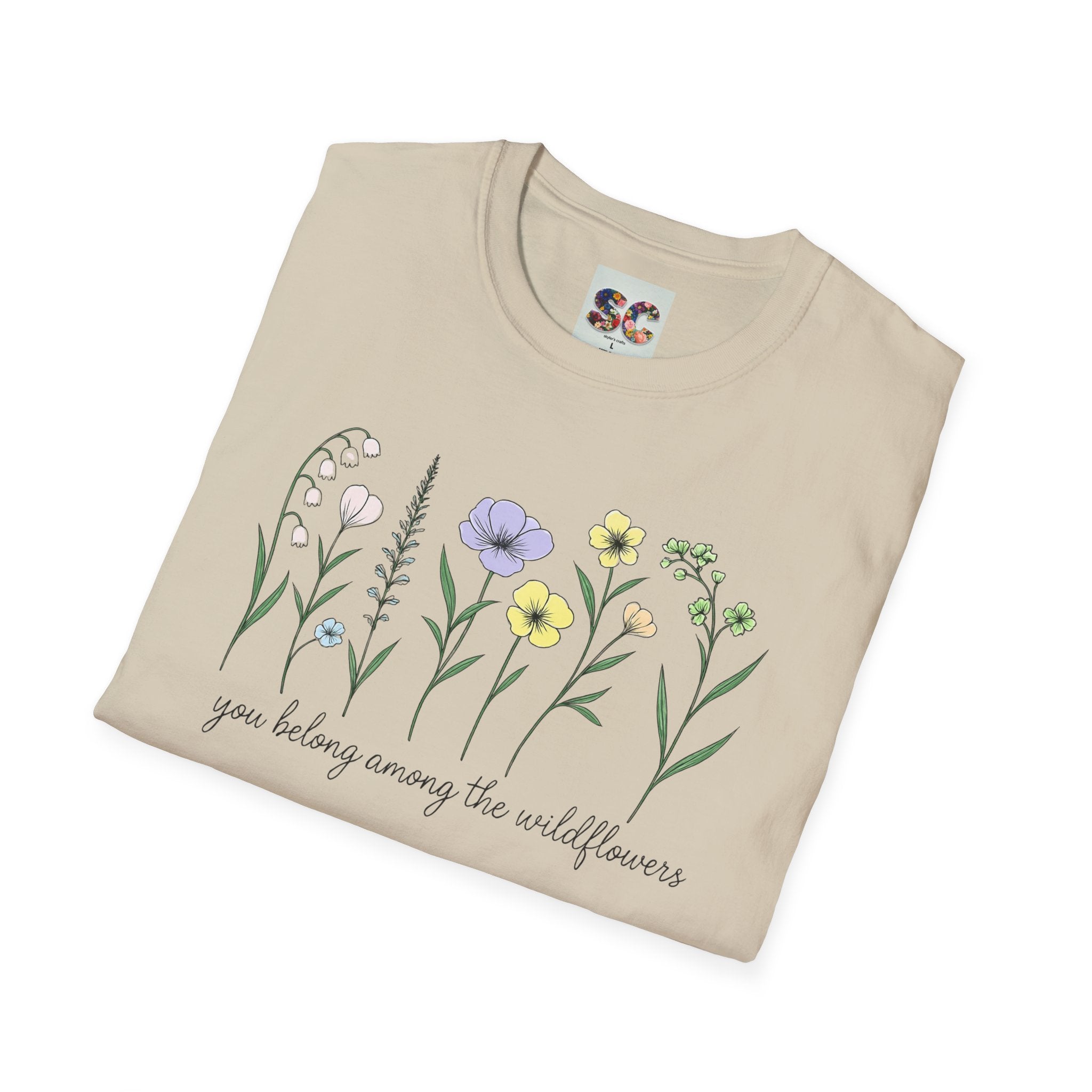 Wildflower Garden T‑Shirt — "You Belong Among the Wildflowers" Floral Tee