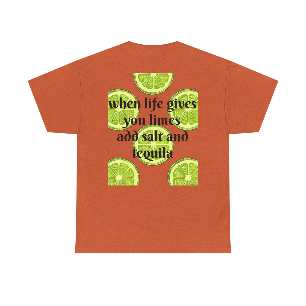 Margarita Tee — "When Life Gives You Limes, Add Salt and Tequila" Graphic Shirt