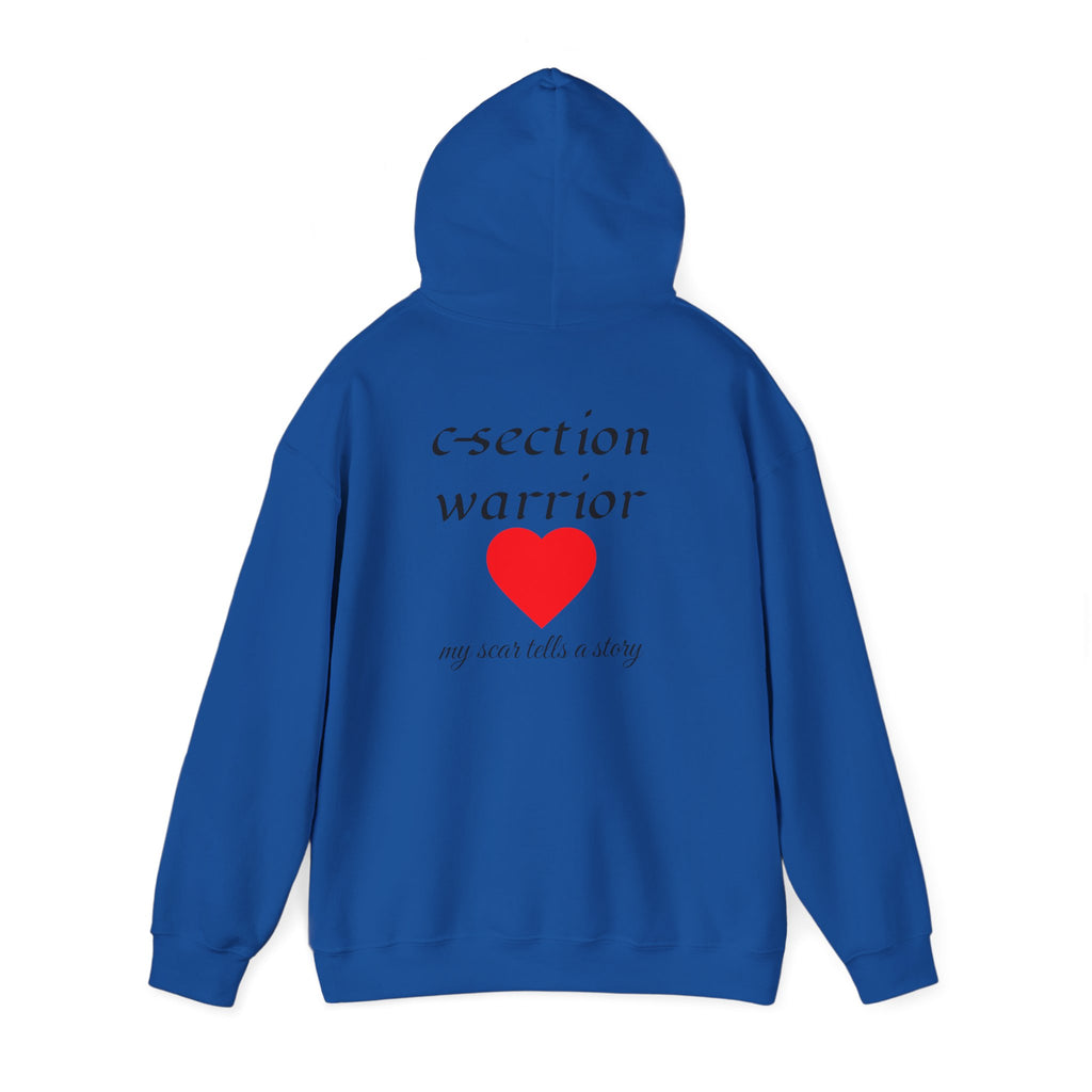 Mama Hoodie — C-section Warrior Heart Hoodie (My Scar Tells a Story)