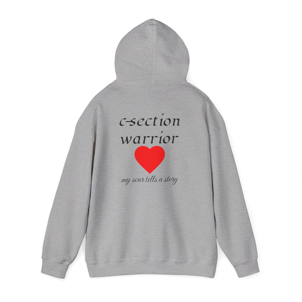 Mama Hoodie — C-section Warrior Heart Hoodie (My Scar Tells a Story)