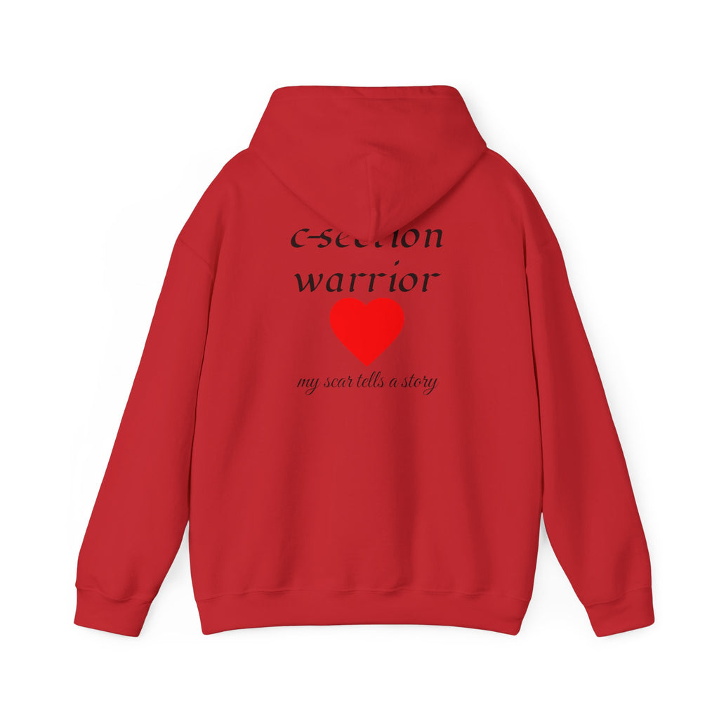 Mama Hoodie — C-section Warrior Heart Hoodie (My Scar Tells a Story)