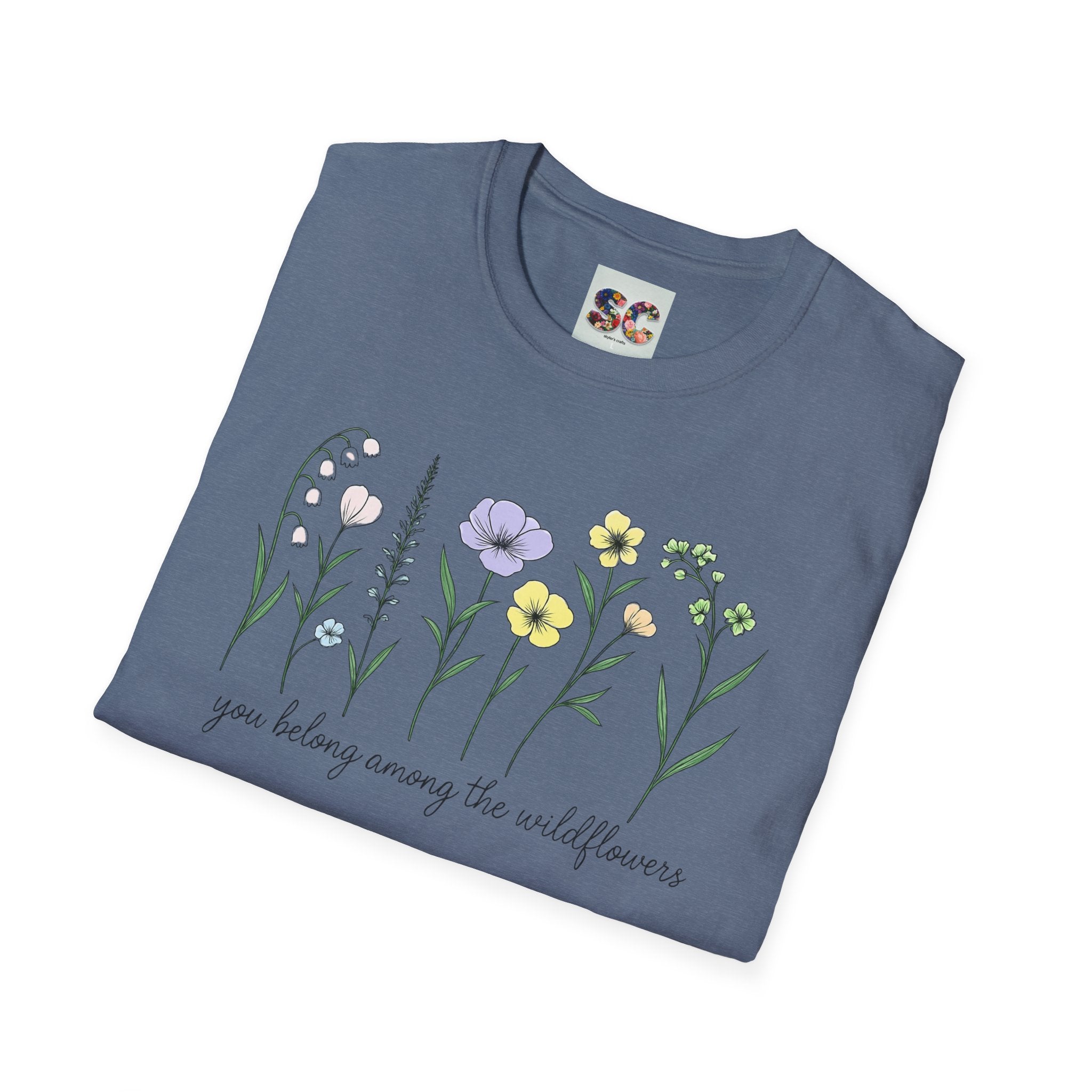 Wildflower Garden T‑Shirt — "You Belong Among the Wildflowers" Floral Tee