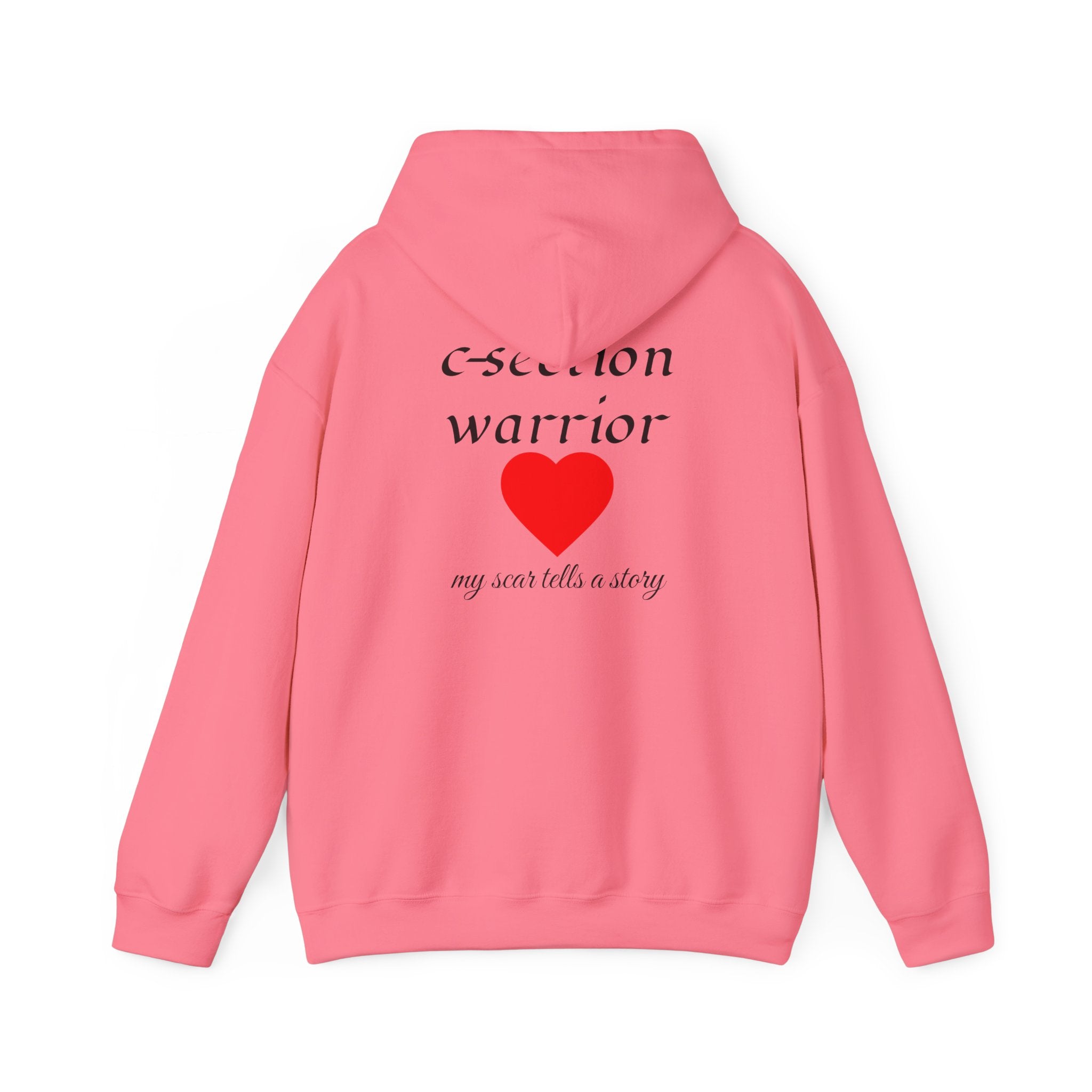 Mama Hoodie — C-section Warrior Heart Hoodie (My Scar Tells a Story)