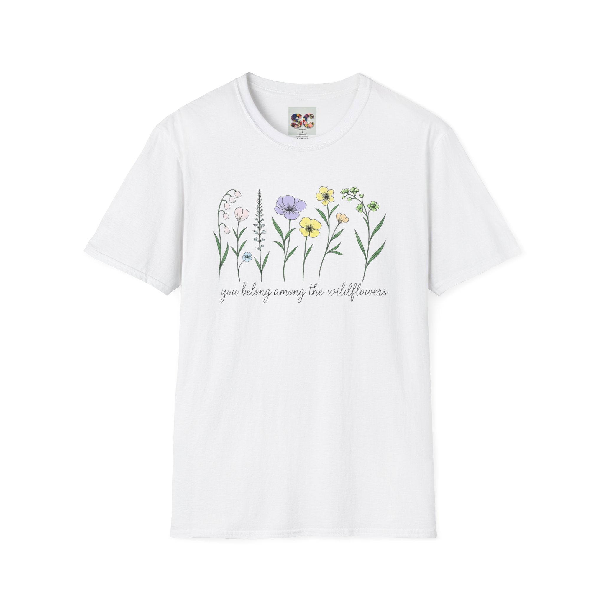 Wildflower Garden T‑Shirt — "You Belong Among the Wildflowers" Floral Tee
