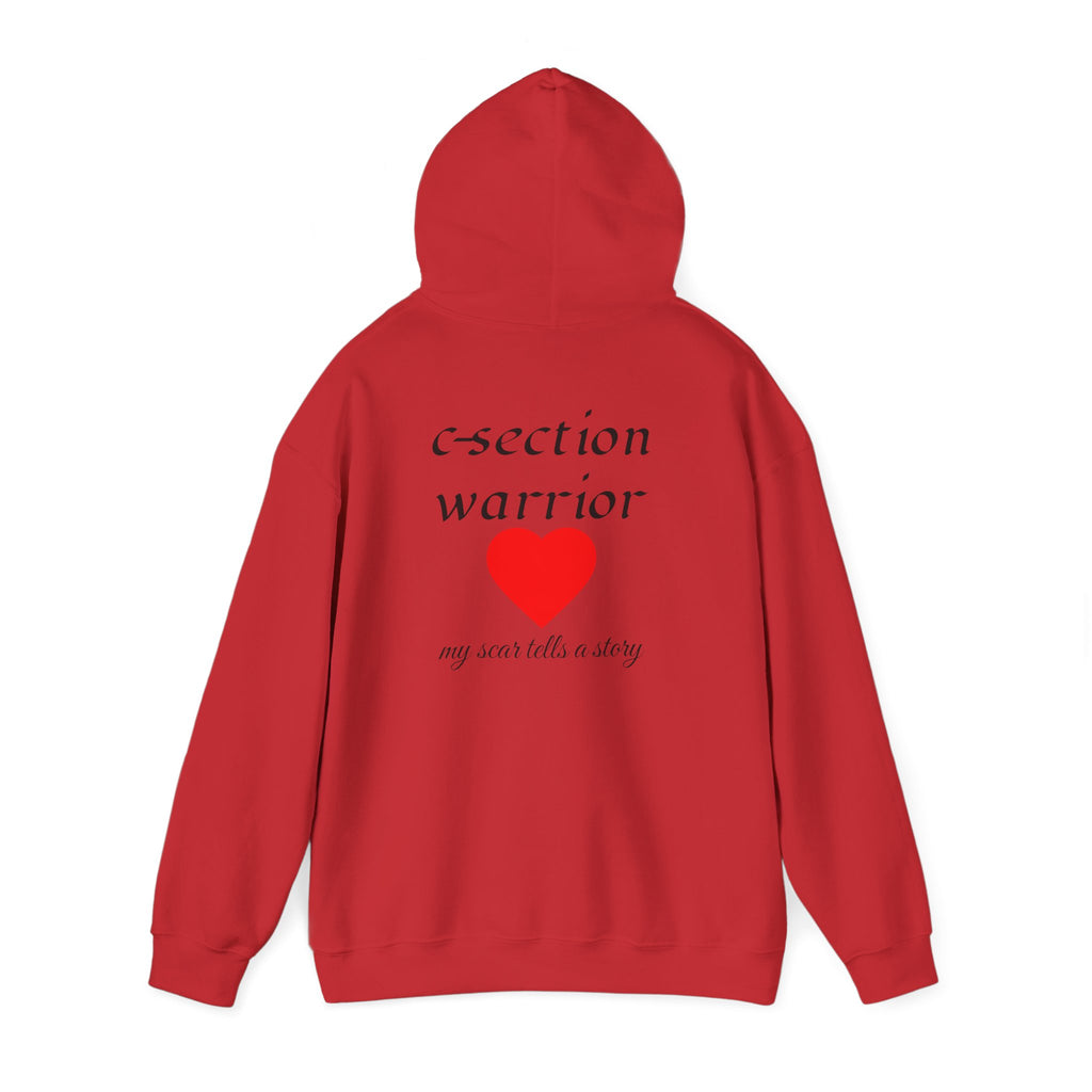 Mama Hoodie — C-section Warrior Heart Hoodie (My Scar Tells a Story)