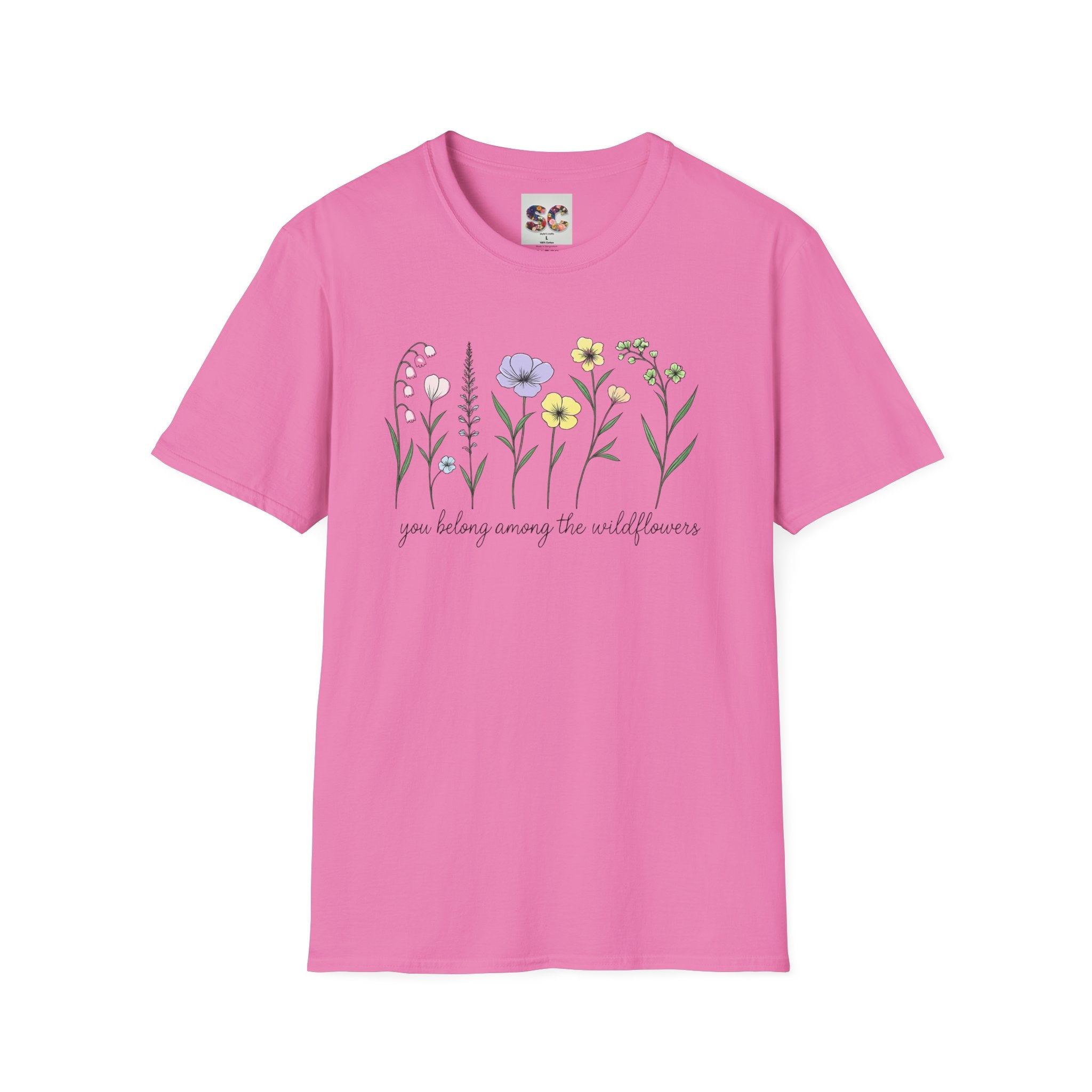 Wildflower Garden T‑Shirt — "You Belong Among the Wildflowers" Floral Tee