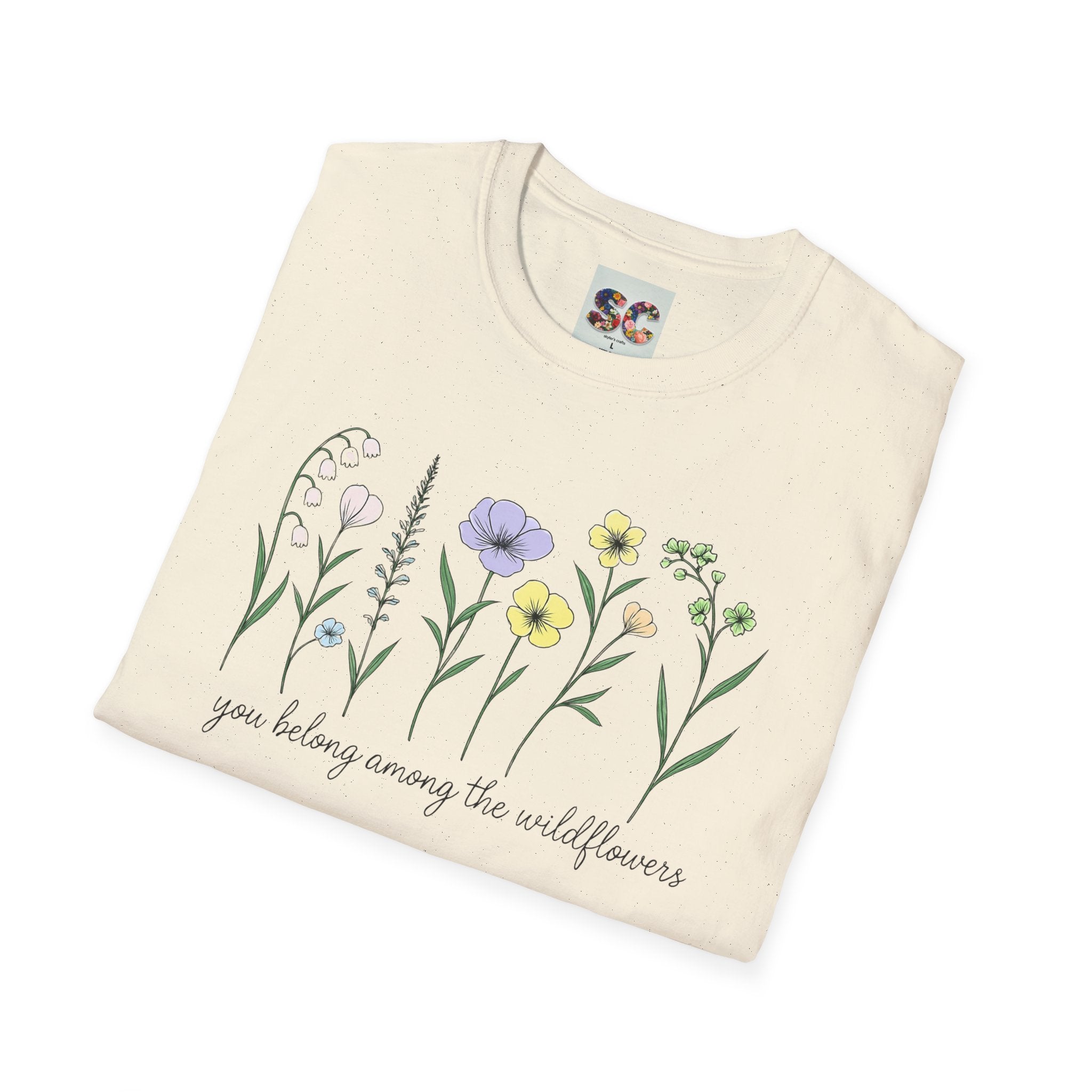Wildflower Garden T‑Shirt — "You Belong Among the Wildflowers" Floral Tee