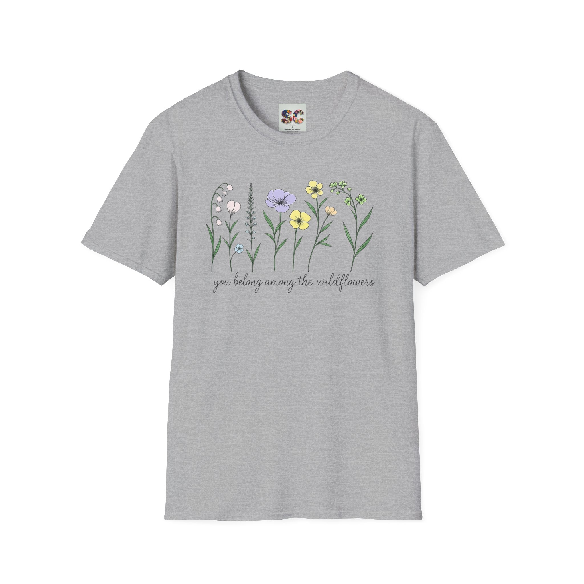 Wildflower Garden T‑Shirt — "You Belong Among the Wildflowers" Floral Tee