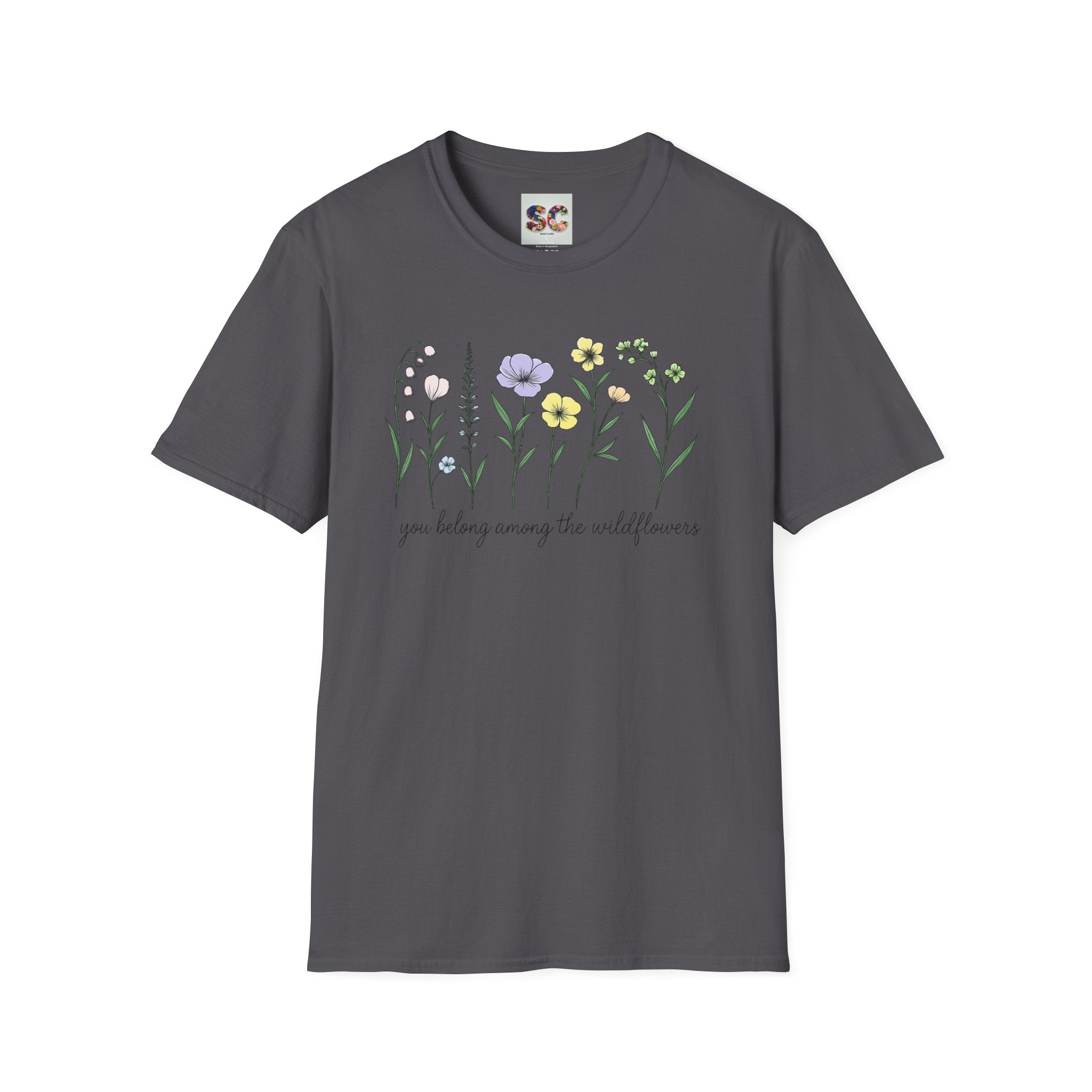 Wildflower Garden T‑Shirt — "You Belong Among the Wildflowers" Floral Tee