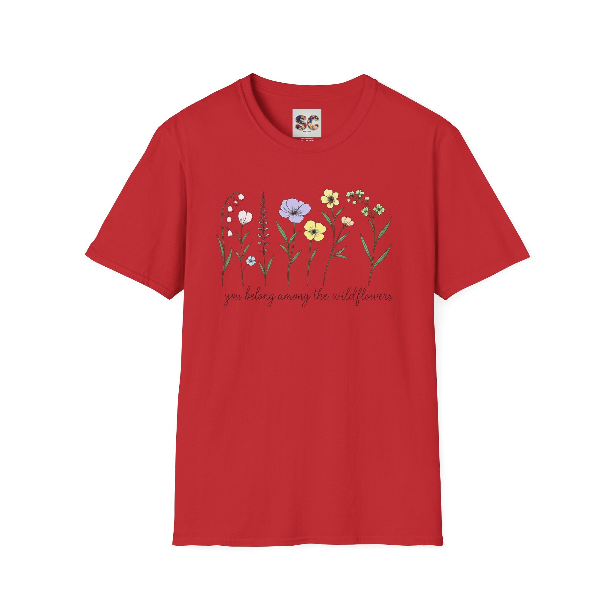 Wildflower Garden T‑Shirt — "You Belong Among the Wildflowers" Floral Tee