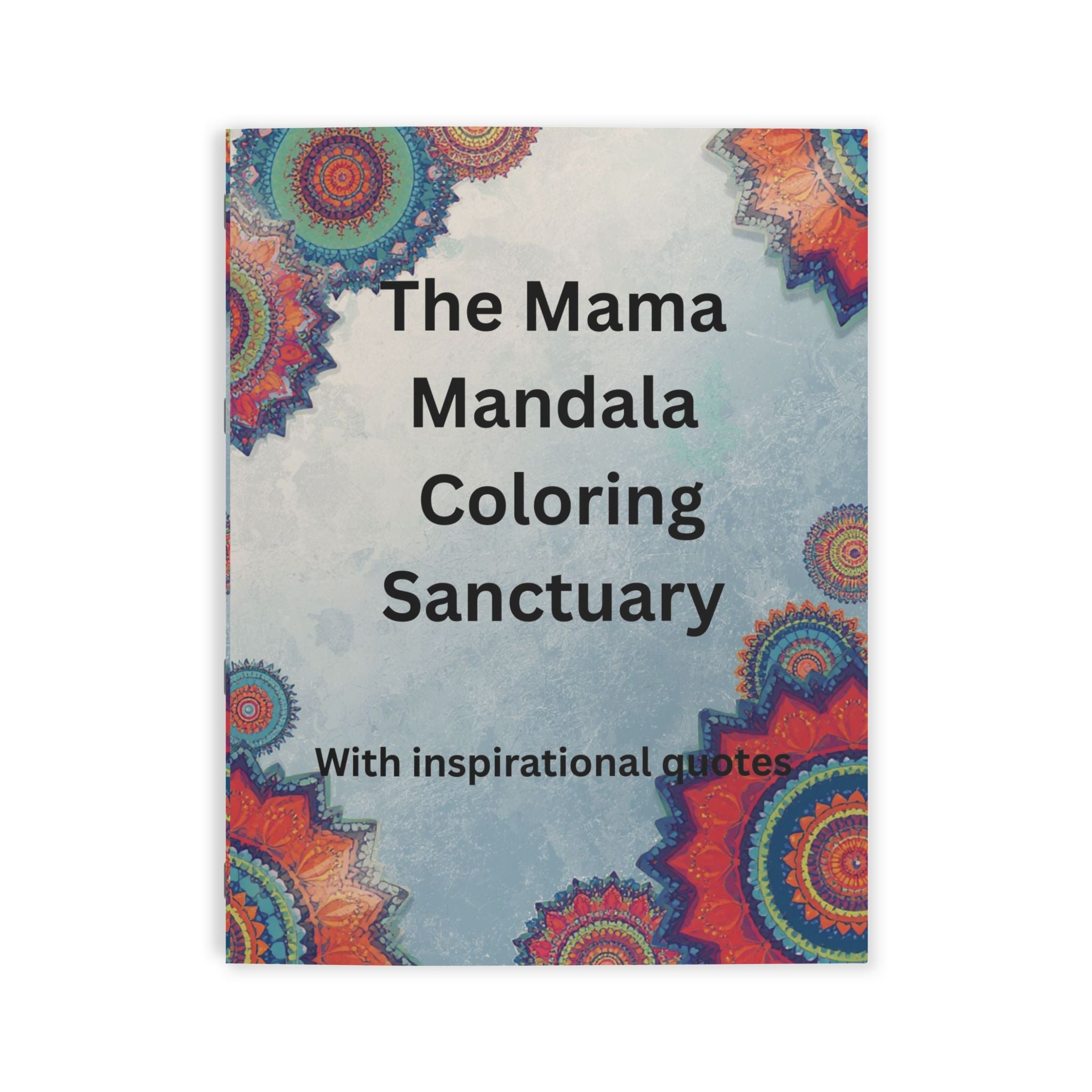 Mama Mandala Coloring Book | Mandala Designs, Inspirational Quotes