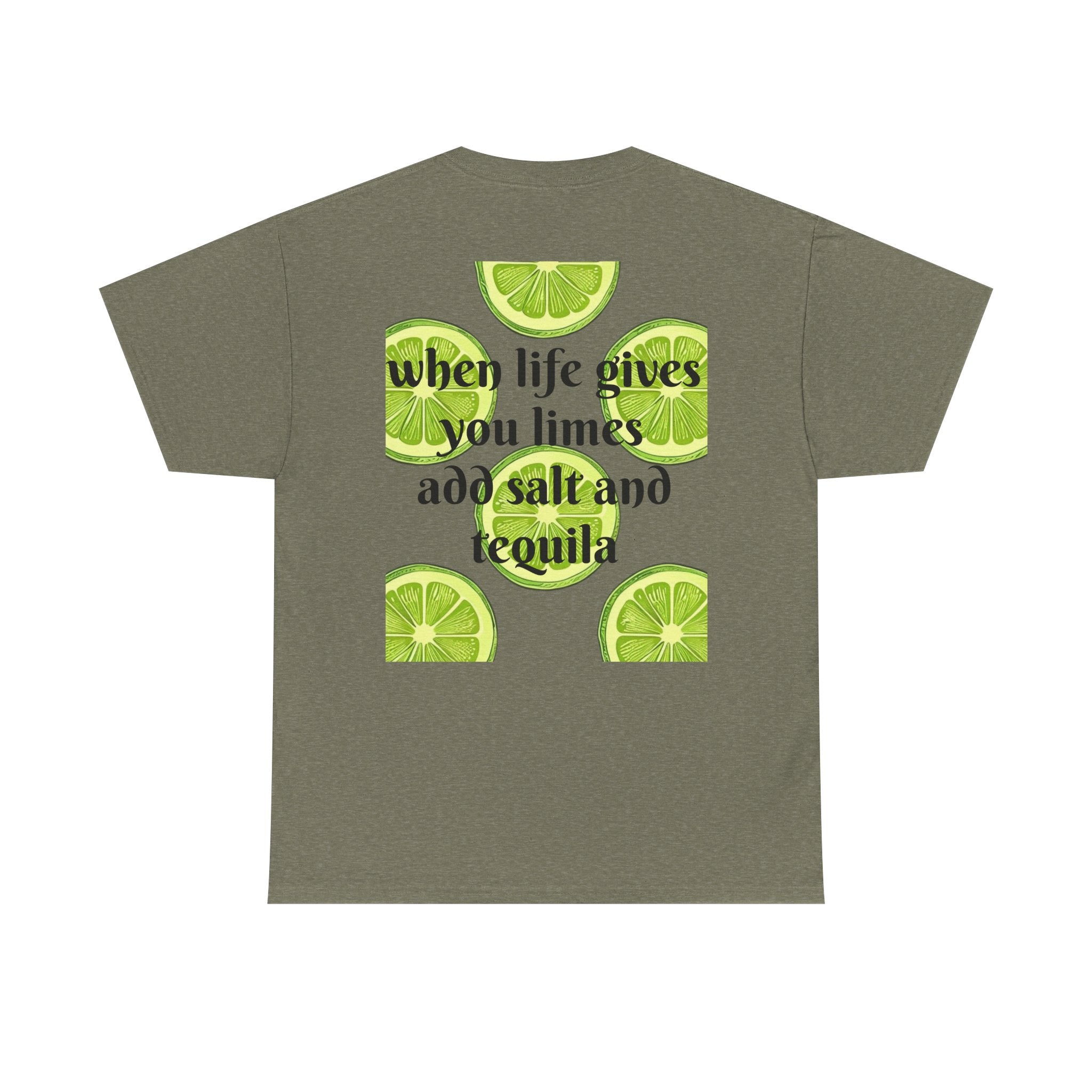 Margarita Tee — "When Life Gives You Limes, Add Salt and Tequila" Graphic Shirt