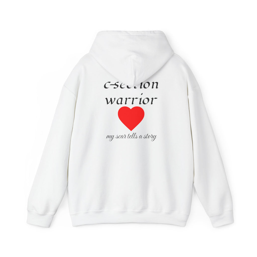Mama Hoodie — C-section Warrior Heart Hoodie (My Scar Tells a Story)
